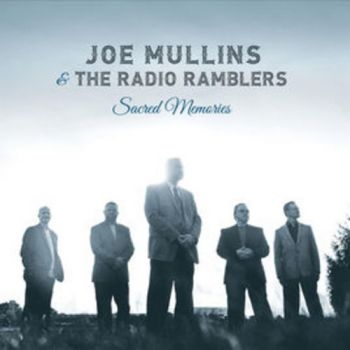 Mullins Joe And The Radio Ramble - Sacred Memories ryhmässä CD / Rock @ Bengans Skivbutik AB (3205520)