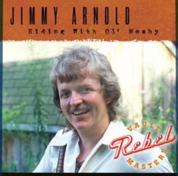 Arnold Jimmy - Riding With Ol' Mosby ryhmässä CD / Country @ Bengans Skivbutik AB (3205533)