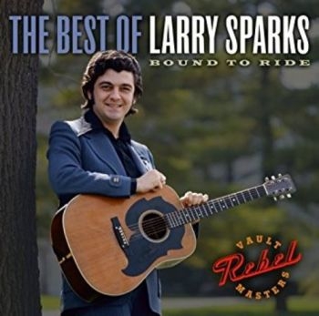 Sparks Larry - Best Of Larry Sparks ryhmässä CD / Myydyimmät @ Bengans Skivbutik AB (3205542)