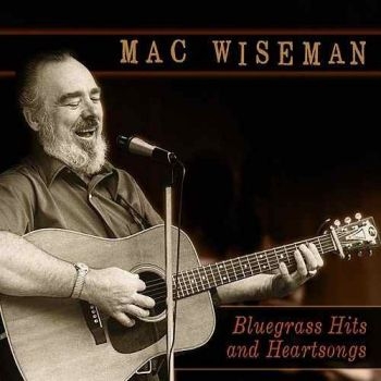 Wiseman Mac - Bluegrass Hits And Hearts ryhmässä CD / Country @ Bengans Skivbutik AB (3205543)