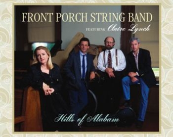Front Porch String Band/Clair - Hills Of Alabama ryhmässä CD / Myydyimmät @ Bengans Skivbutik AB (3205550)
