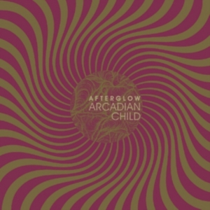 Arcadian Child - Afterglow ryhmässä VINYYLI @ Bengans Skivbutik AB (3205576)