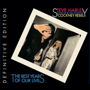 Steve Harley & Cockney Rebel - The Best Years Of Our Lives ryhmässä CD @ Bengans Skivbutik AB (3207746)