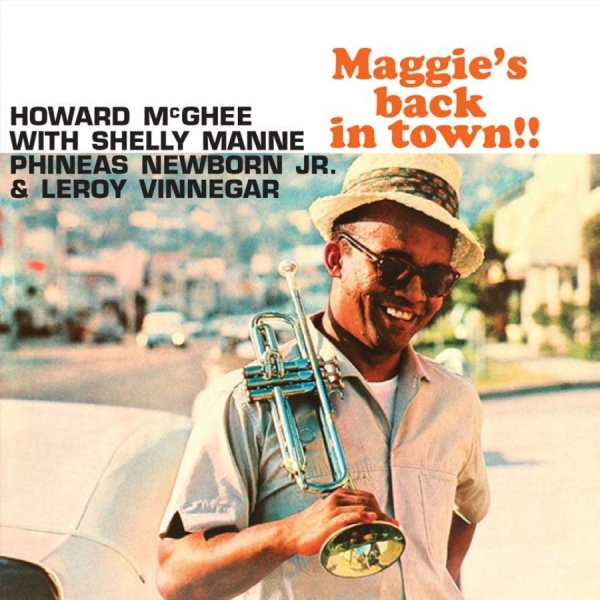 Mcghee Howard - Maggie's Back In Town! ryhmässä CD / Myydyimmät @ Bengans Skivbutik AB (3207756)