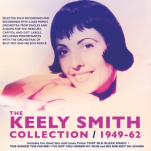 Smith Keely - Keely Smith Collection 1949-62 ryhmässä CD @ Bengans Skivbutik AB (3207769)