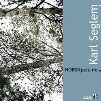 Seglem Karl - Norskjazz.No ryhmässä CD / Myydyimmät @ Bengans Skivbutik AB (3207956)