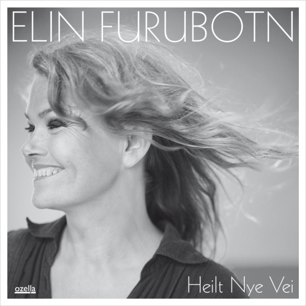 Furubotn Elin - Heilt Nye Vei ryhmässä CD / Jazz/Blues @ Bengans Skivbutik AB (3207969)