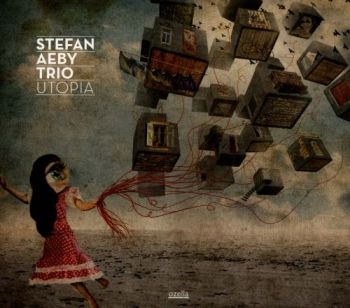 Stefan Aeby Trio - Utopia ryhmässä CD / Myydyimmät @ Bengans Skivbutik AB (3207979)