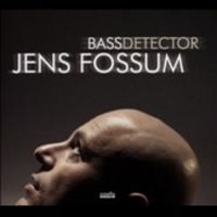 Fossum Jens - Bass Detector ryhmässä CD @ Bengans Skivbutik AB (3207985)