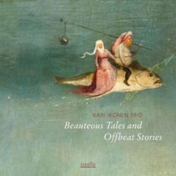 Ikonen Kari (Trio) - Beauteous Tales And Offbeat Stories ryhmässä CD / Myydyimmät @ Bengans Skivbutik AB (3207988)