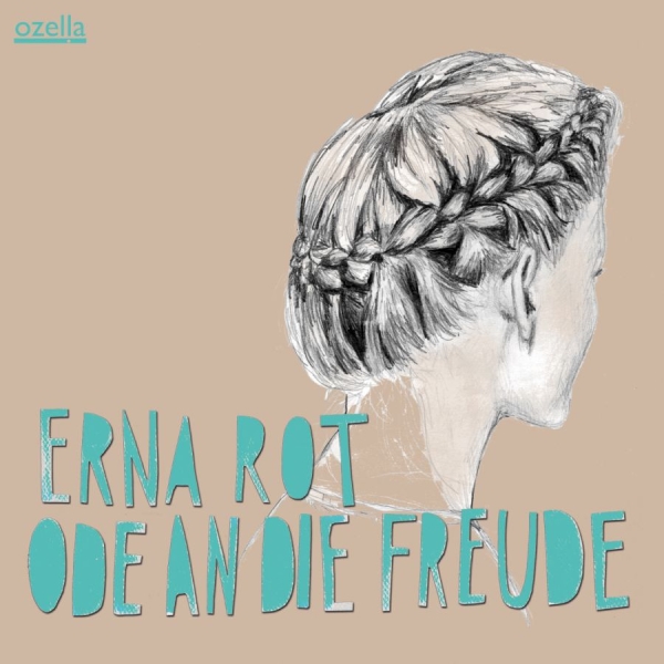 Rot Erna - Ode An Die Freude ryhmässä CD / Jazz/Blues @ Bengans Skivbutik AB (3207989)