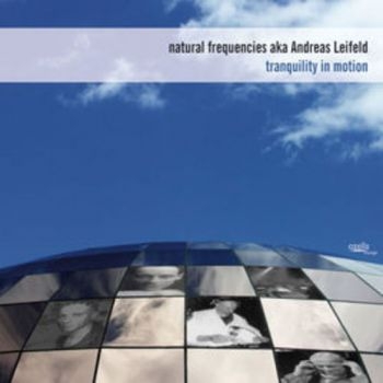 Natural Frequencies (Aka Andreas Le - Tranquility In Motion ryhmässä CD / Myydyimmät @ Bengans Skivbutik AB (3208035)