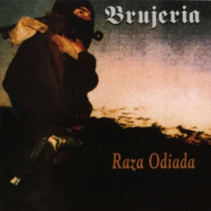Brujeria - Raza Odiada ryhmässä CD @ Bengans Skivbutik AB (3208047)