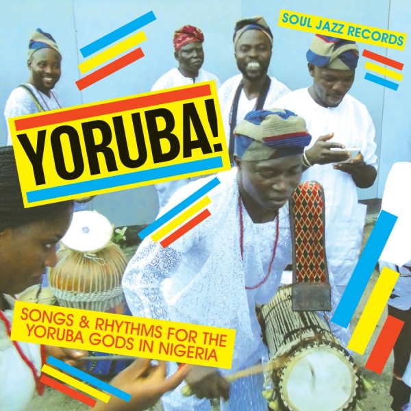 Soul Jazz Records Presents - Yoruba! Songs And Rhythms For The Y ryhmässä CD / Myydyimmät @ Bengans Skivbutik AB (3208067)