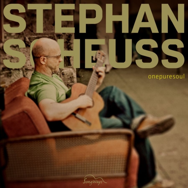 Scheuss Stephan - One Pure Soul ryhmässä CD / Jazz/Blues @ Bengans Skivbutik AB (3208076)