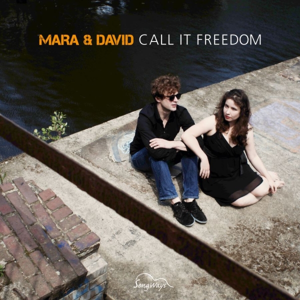Mara And David - Call It Freedom ryhmässä CD / Jazz/Blues @ Bengans Skivbutik AB (3208080)