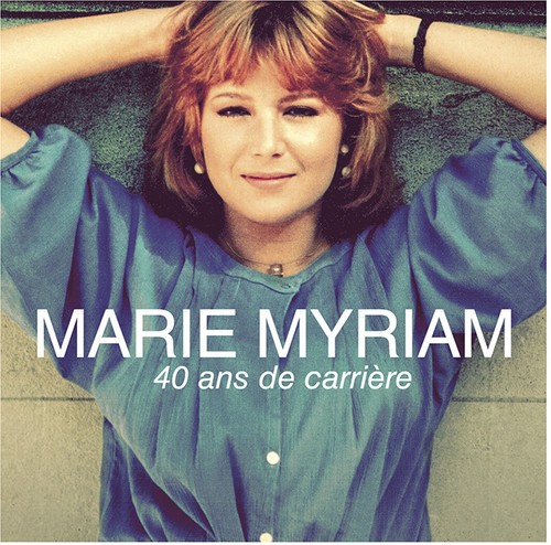 Marie Myriam - 40 Years ryhmässä CD / Pop @ Bengans Skivbutik AB (3210176)