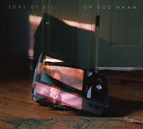 Sons Of Bill - Oh God Ma'am ryhmässä VINYYLI / Rock @ Bengans Skivbutik AB (3210197)
