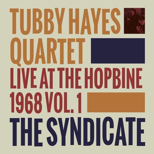 Hayes Tubby (Quartet) - SyndicateLive At The Hopbine 1968 ryhmässä CD / Jazz/Blues @ Bengans Skivbutik AB (3210227)