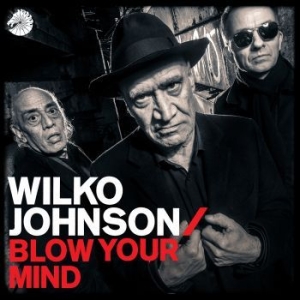 Johnson Wilko - Blow Your Mind ryhmässä CD @ Bengans Skivbutik AB (3212699)