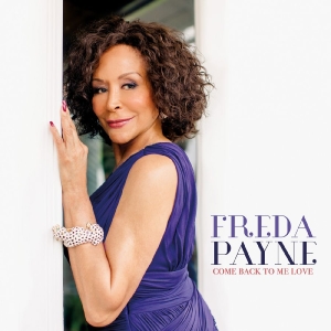 Payne Freda - Come Back To Me Love ryhmässä CD @ Bengans Skivbutik AB (3213320)