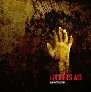 Lucifer's Aid - Reconstruction ryhmässä CD @ Bengans Skivbutik AB (3213834)