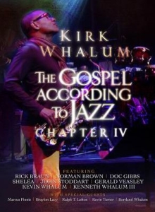 Whalum Kirk - The Gospel According To Jazz Chapte ryhmässä DVD & BLU-RAY @ Bengans Skivbutik AB (3213915)