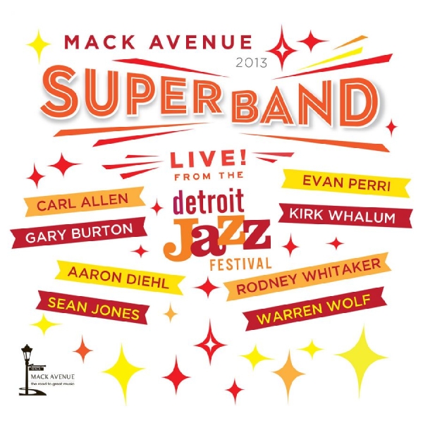 Mack Avenue Superband - Live From The Detroit Jazz Festival ryhmässä CD @ Bengans Skivbutik AB (3213919)