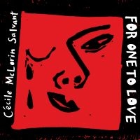 Mclorin Salvant Cécile - For One To Love ryhmässä CD @ Bengans Skivbutik AB (3213926)