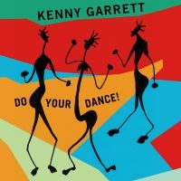 Garrett Kenny - Do Your Dance! ryhmässä CD @ Bengans Skivbutik AB (3213929)