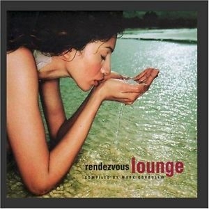 Various Artists - Rendezvous Lounge ryhmässä CD @ Bengans Skivbutik AB (3213951)
