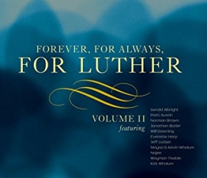 Various Artists - Forever For Always For Luther Vol 2 ryhmässä CD @ Bengans Skivbutik AB (3213966)