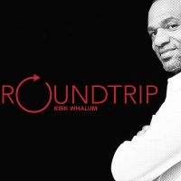 Whalum Kirk - Roundtrip ryhmässä CD @ Bengans Skivbutik AB (3213970)