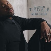 Tisdale Wayman - Rebound ryhmässä CD @ Bengans Skivbutik AB (3213973)