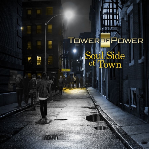 Tower Of Power - Soul Side Of Town ryhmässä CD @ Bengans Skivbutik AB (3213980)