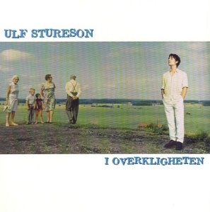 Ulf Sturesson - I Overkligheten ryhmässä VINYYLI @ Bengans Skivbutik AB (3214436)