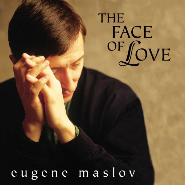 Maslov Eugene - The Face Of Love ryhmässä CD @ Bengans Skivbutik AB (3215680)