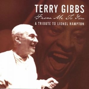 Gibbs Terry - From Me To You:  A Tribute To Lione ryhmässä CD @ Bengans Skivbutik AB (3215684)