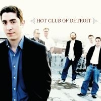 Hot Club Of Detroit - Hot Club Of Detroit ryhmässä CD @ Bengans Skivbutik AB (3215697)