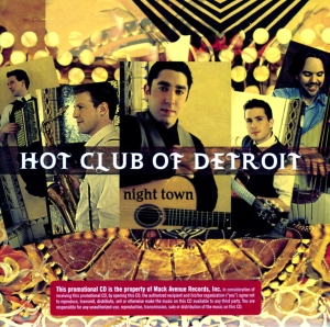 Hot Club Of Detroit - Night Town ryhmässä CD @ Bengans Skivbutik AB (3215705)