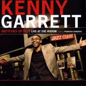 Garrett Kenny - Sketches Of Md:  Live At The Iridiu ryhmässä CD @ Bengans Skivbutik AB (3215706)