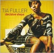 Fuller Tia - Decisive Steps ryhmässä CD @ Bengans Skivbutik AB (3215707)