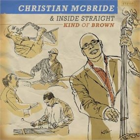 Mcbride Christian & Inside Straigh - Kind Of Brown ryhmässä CD @ Bengans Skivbutik AB (3215711)