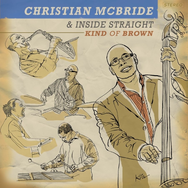 Mcbride Christian And Inside Strai - Kind Of Brown ryhmässä CD @ Bengans Skivbutik AB (3215711)