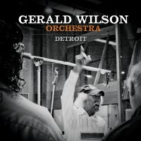Wilson Gerald Orchestra - Detroit ryhmässä CD @ Bengans Skivbutik AB (3215712)