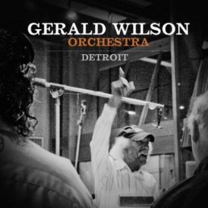 Gerald Wilson - Detroit ryhmässä CD @ Bengans Skivbutik AB (3215712)