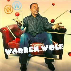 Wolf Warren - Warren Wolf ryhmässä CD @ Bengans Skivbutik AB (3215720)