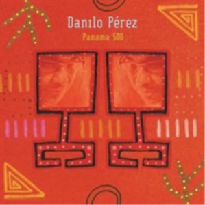 Perez Danilo - Panama 500 ryhmässä CD @ Bengans Skivbutik AB (3215732)