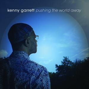Garrett Kenny - Pushing The World Away ryhmässä CD @ Bengans Skivbutik AB (3215735)