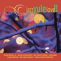 Various Artists - Jazz Yule Love Ii ryhmässä CD @ Bengans Skivbutik AB (3215748)